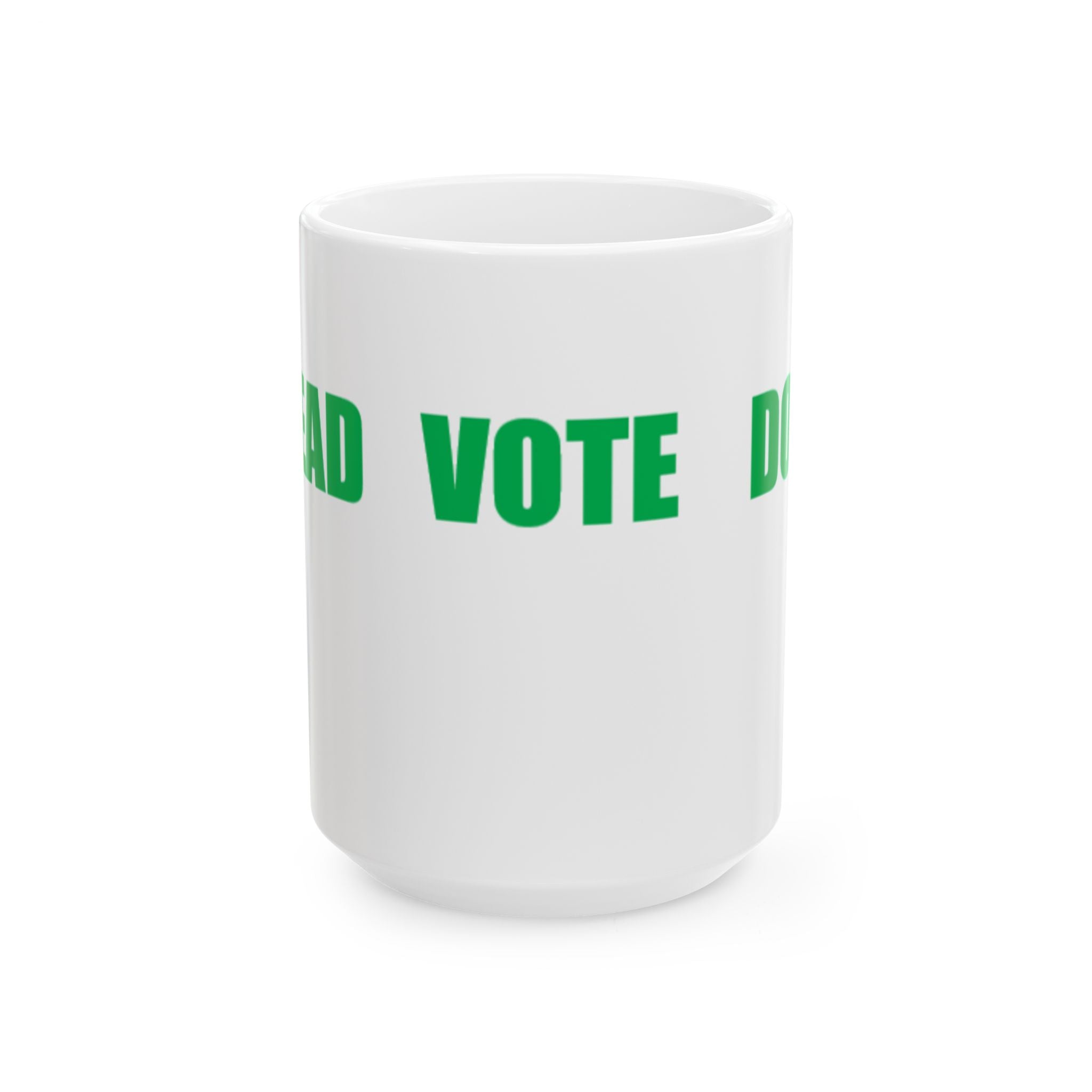READ VOTE DONE HORIZON GREEN Ceramic Mug, (11oz, 15oz)