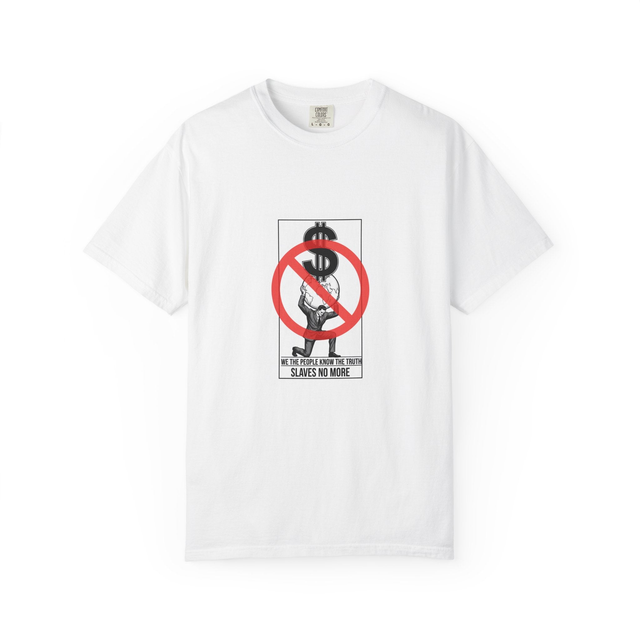 Anti-Capitalism Graphic T-Shirt — “No More Slaves” Protest Tee