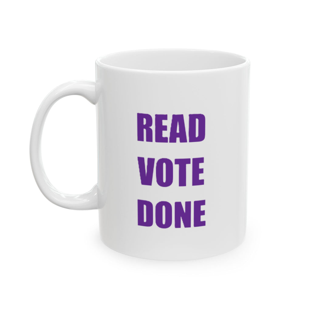 READ VOTE DONE PURPLE Ceramic Mug, (11oz, 15oz)