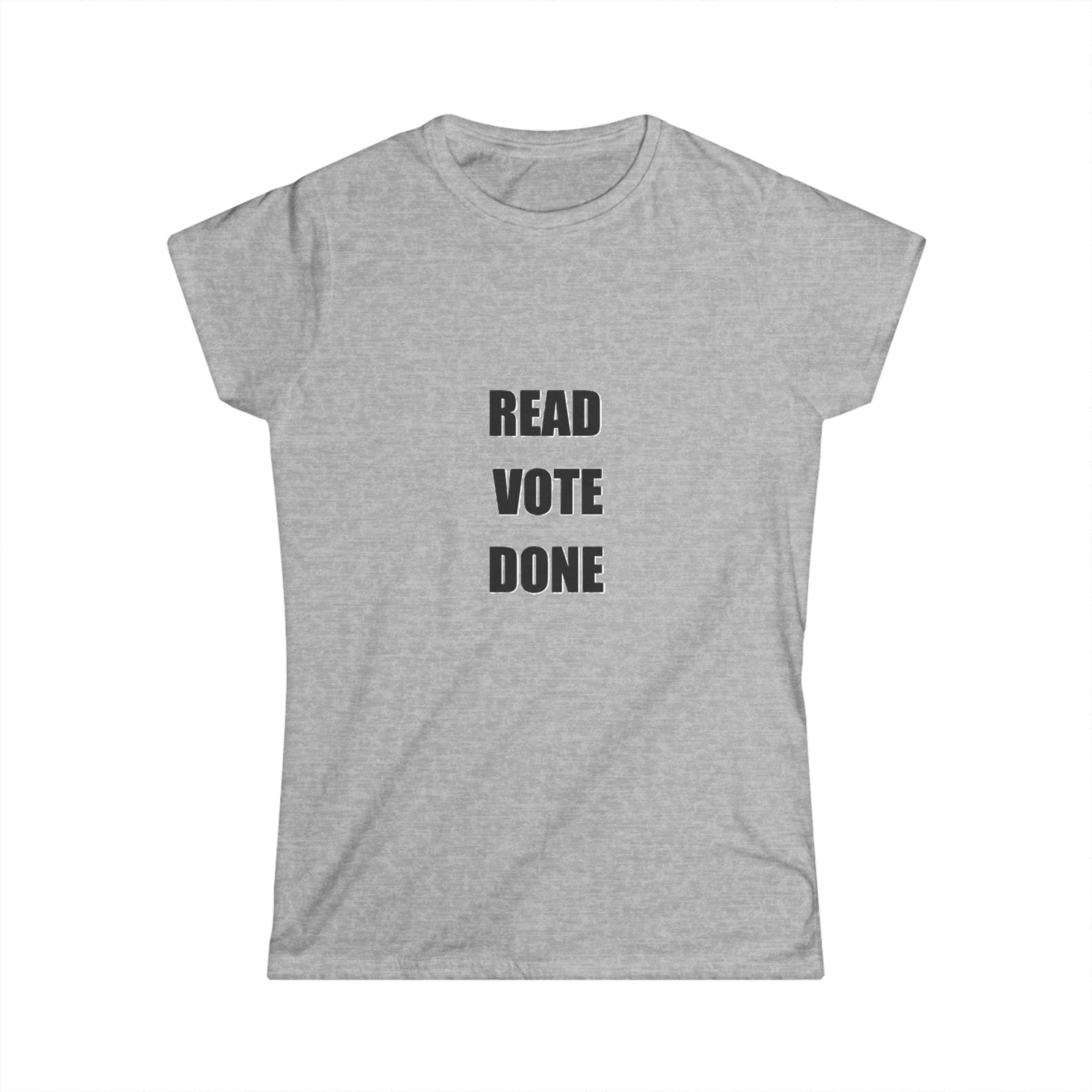 READ VOTE DONE Black Women's Classic Softstyle T Shirt
