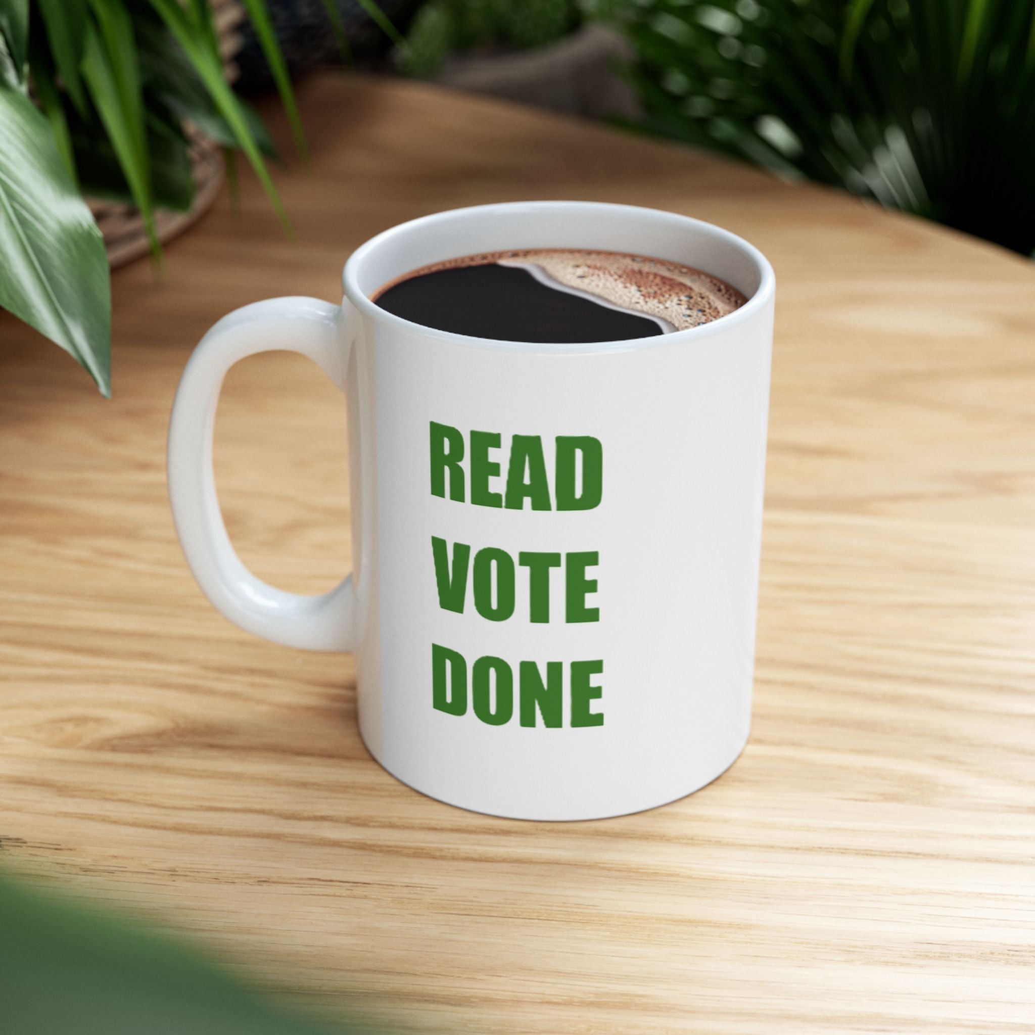 READ VOTE DONE GREEN Ceramic Mug, (11oz, 15oz)