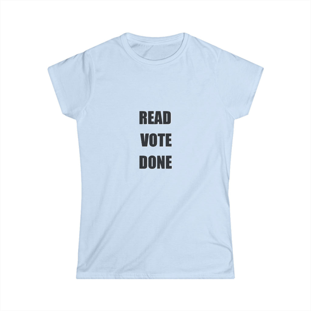 READ VOTE DONE Black Women's Classic Softstyle T Shirt