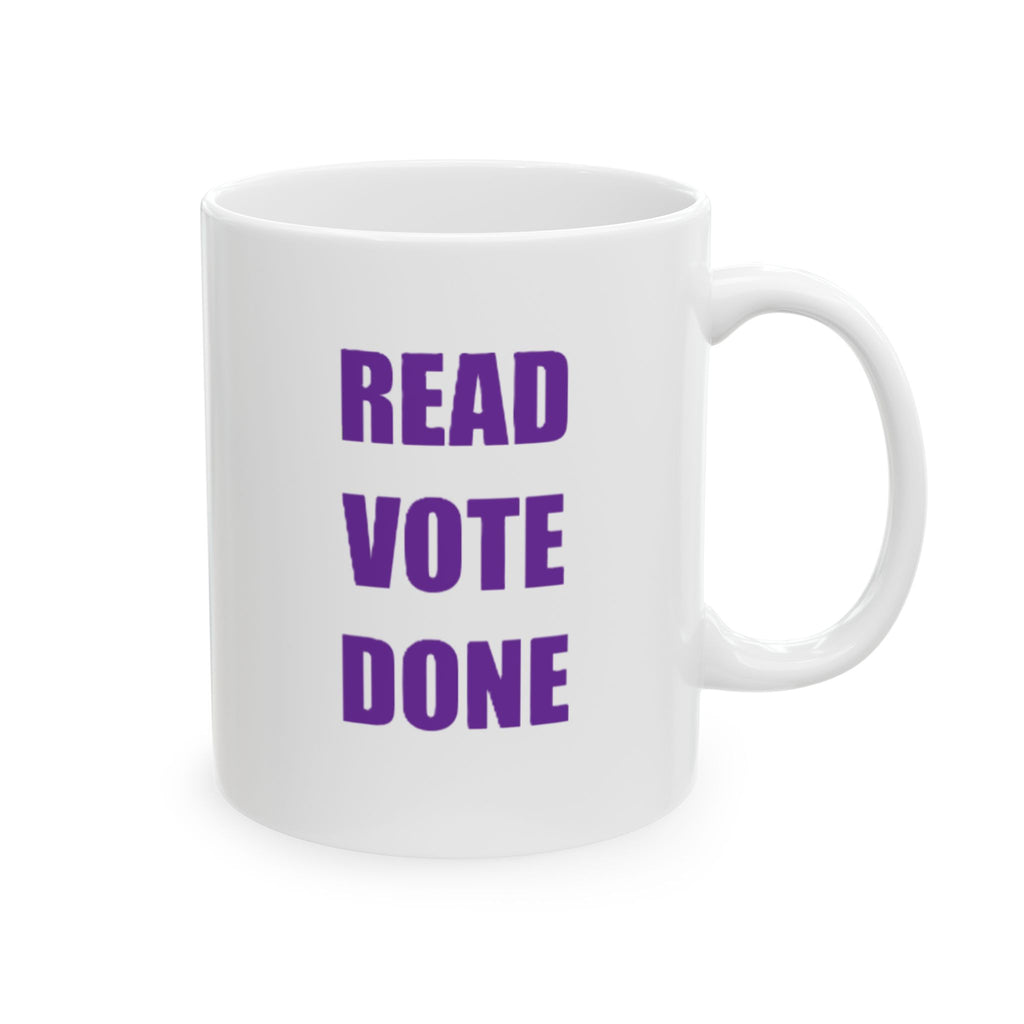 READ VOTE DONE PURPLE Ceramic Mug, (11oz, 15oz)