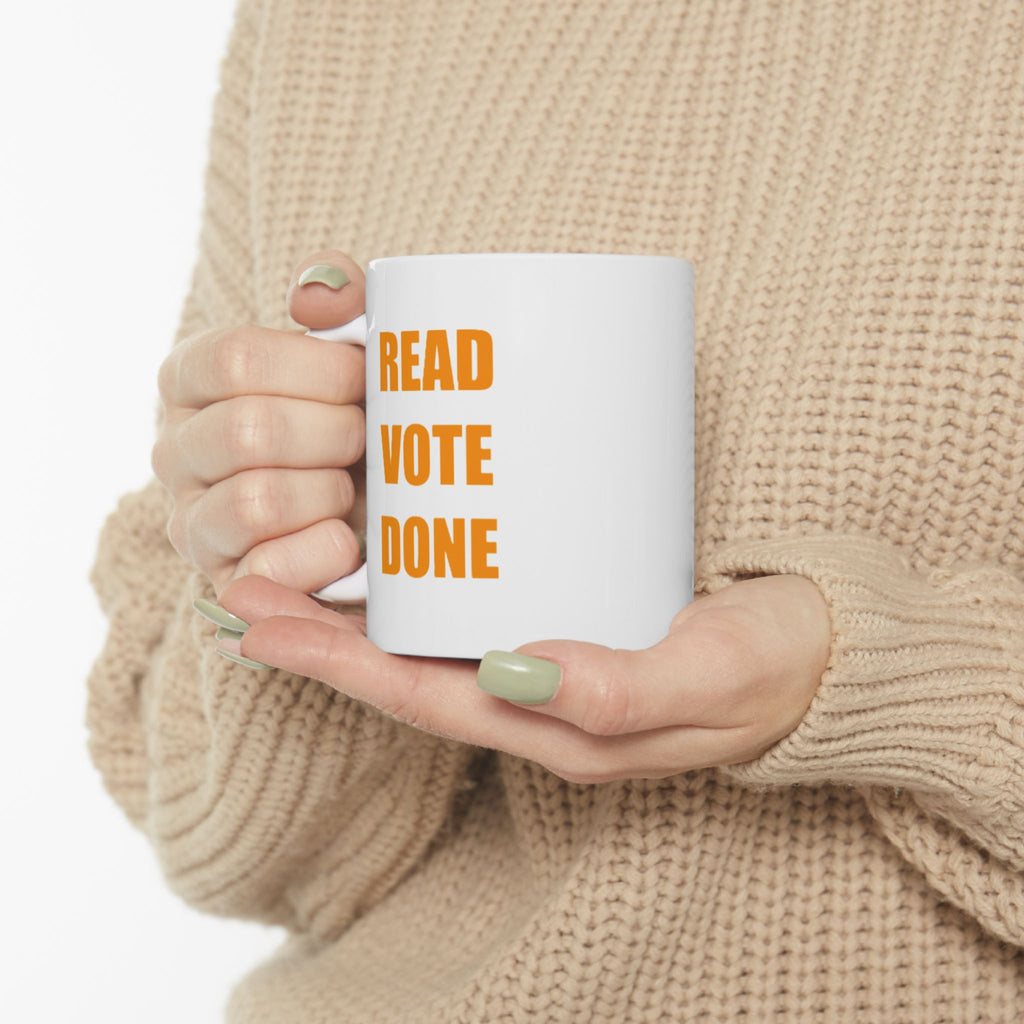 READ VOTE DONE AMBER Ceramic Mug, (11oz, 15oz)