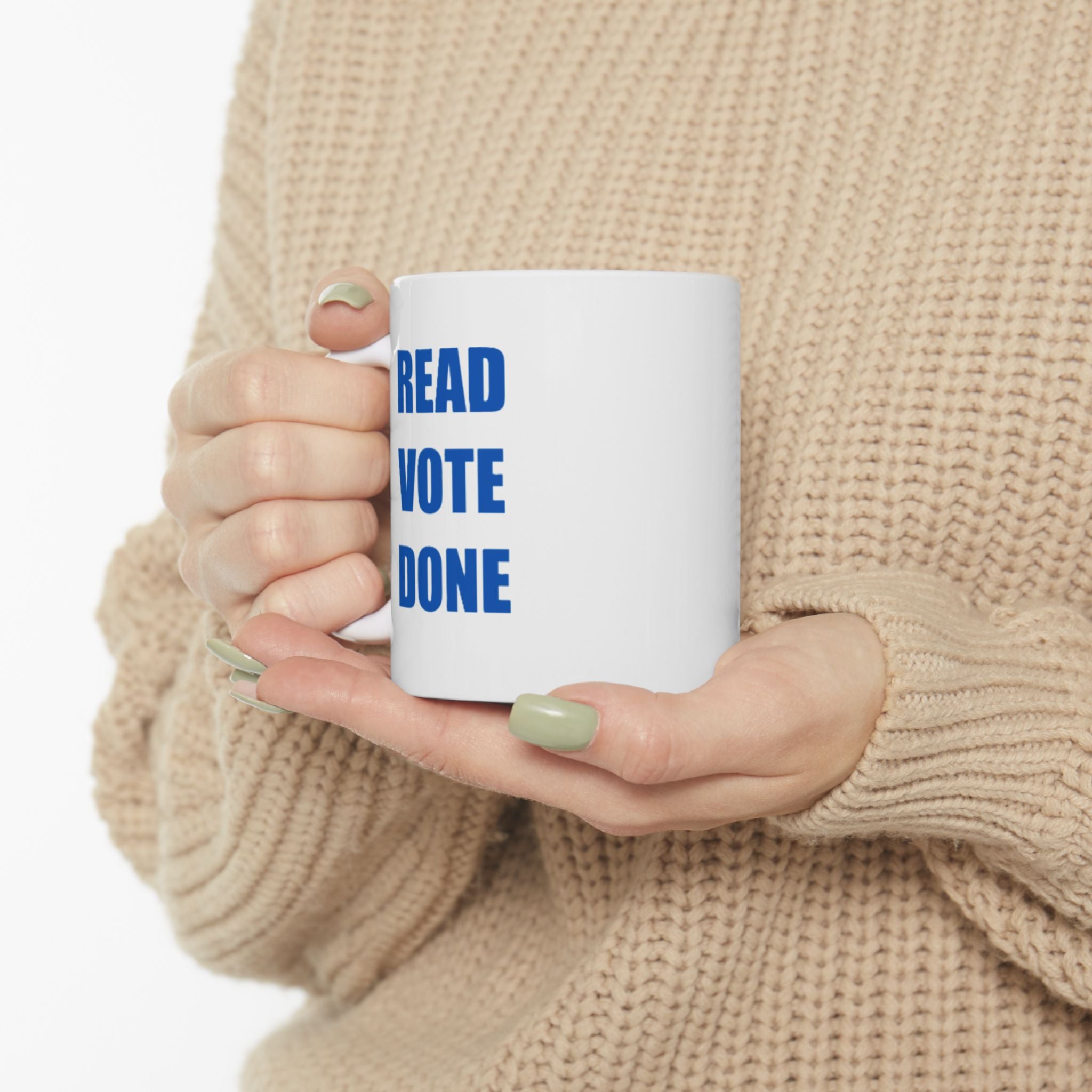 READ VOTE DONE BLUE Ceramic Mug, (11oz, 15oz)