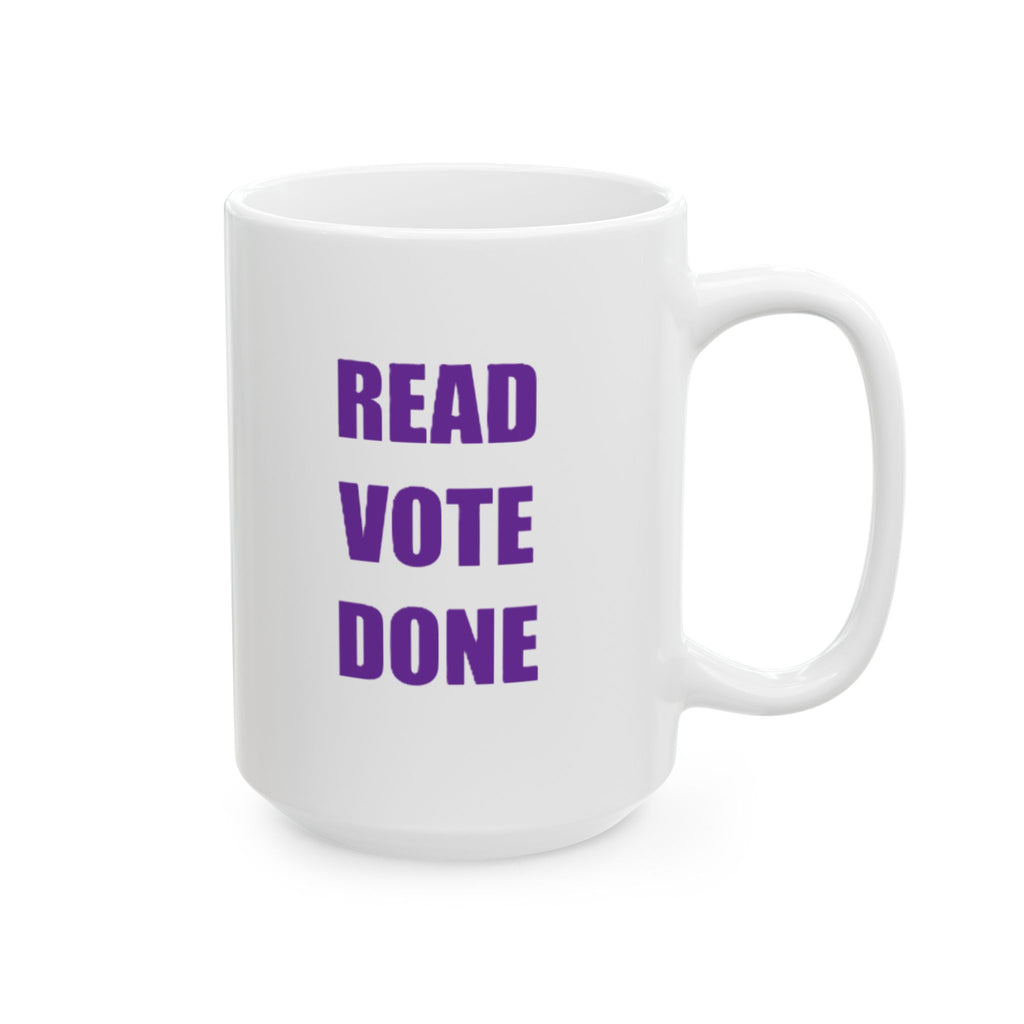 READ VOTE DONE PURPLE Ceramic Mug, (11oz, 15oz)