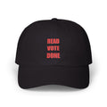 READ VOTE DONE RED Classic Dad Cap