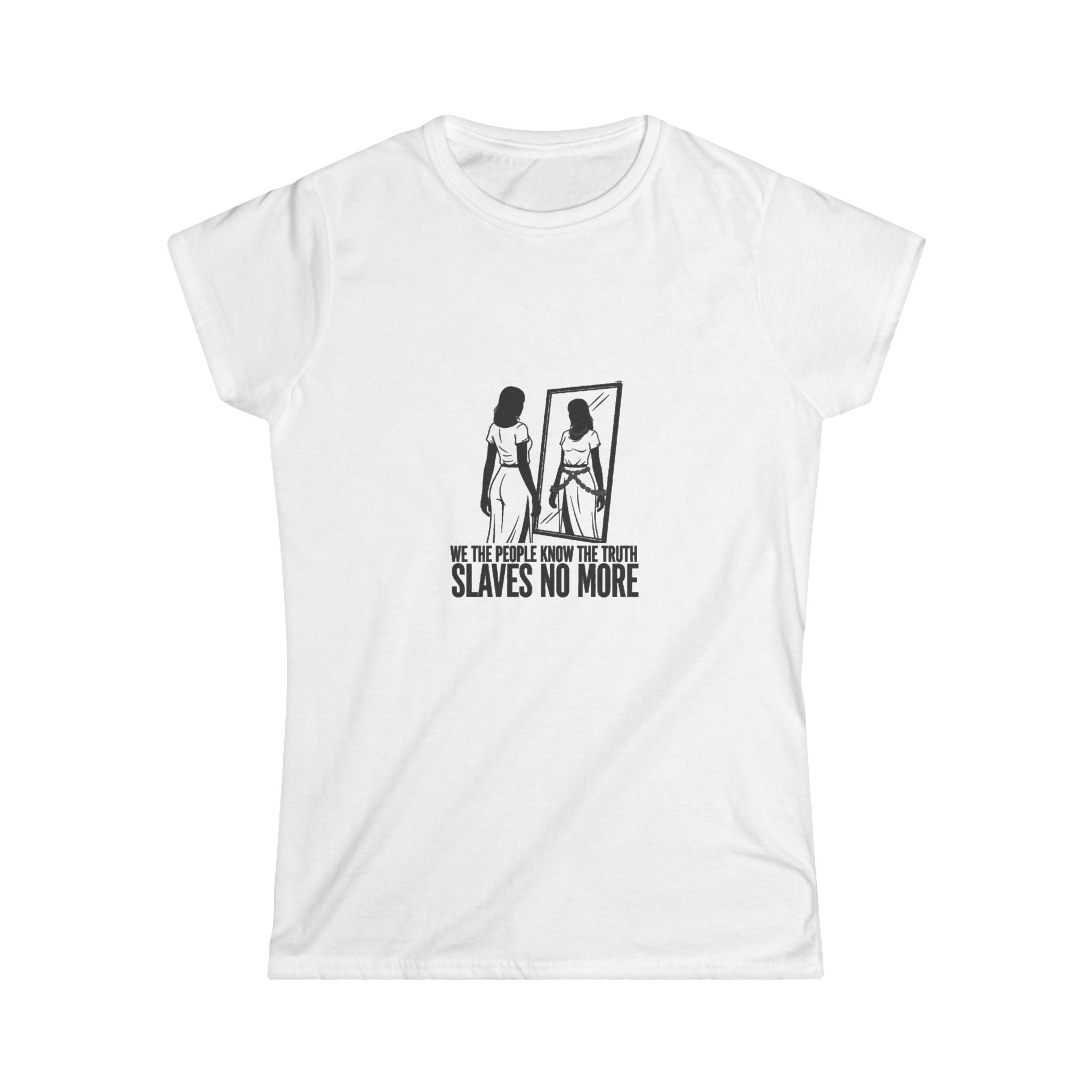 SLAVES NO MORE Women's Classic Softstyle T Shirt
