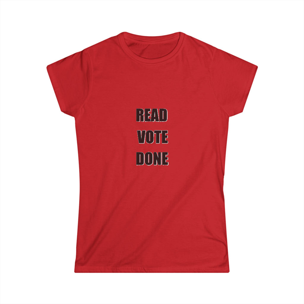 READ VOTE DONE Black Women's Classic Softstyle T Shirt