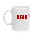 READ VOTE DONE HORIZON RED Ceramic Mug, (11oz, 15oz)