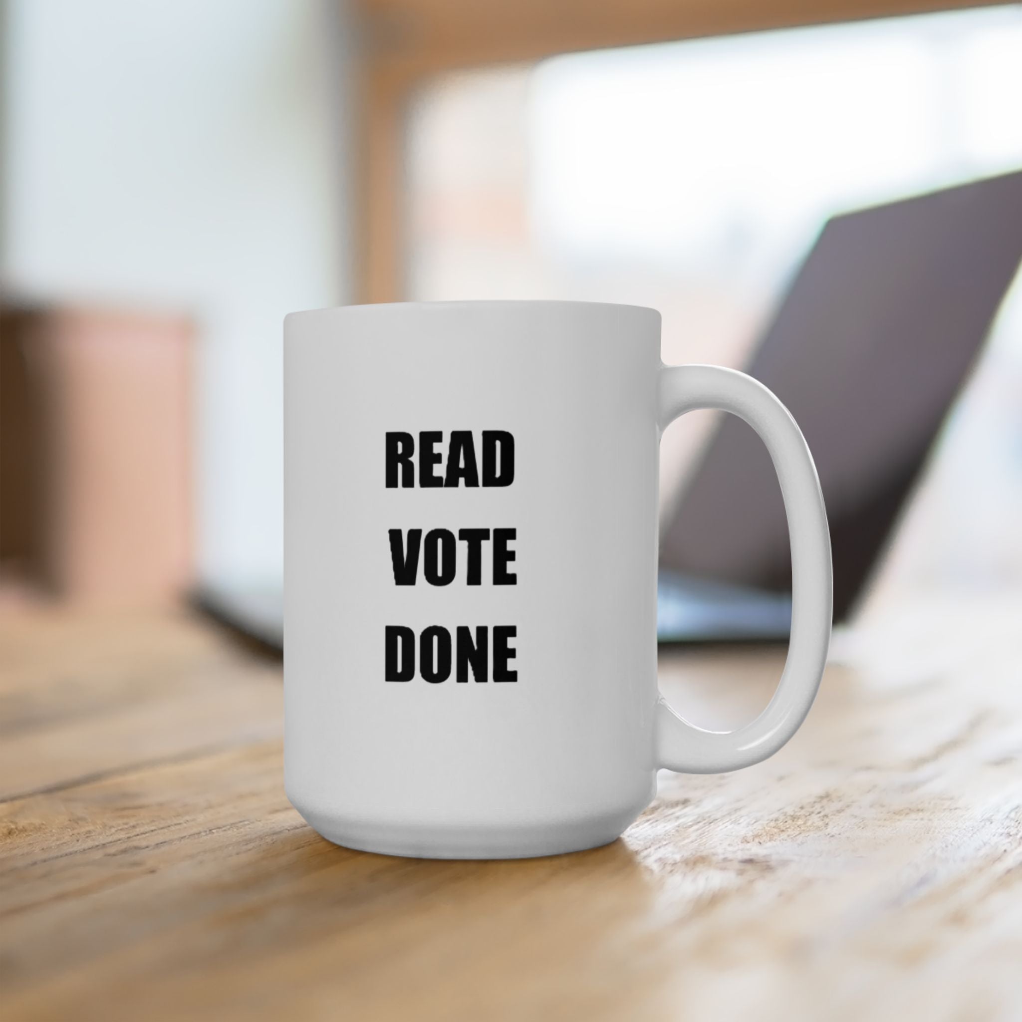 READ VOTE DONE BLACK Ceramic Mug, (11oz, 15oz)